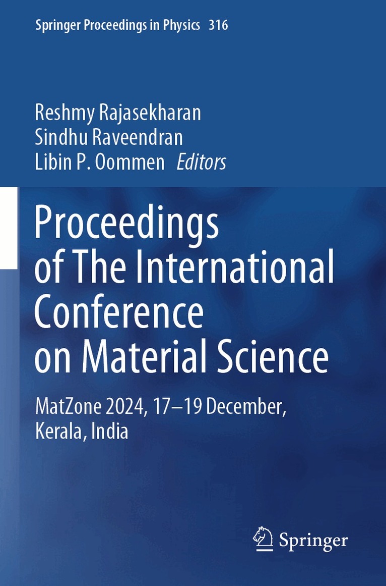 Reshmy Rajasekharan, Sindhu Raveendran, Libin P. Oommen - Proceedings of The International Conference on Material Science, Häftad