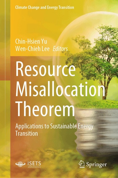Chin-Hsien Yu, Wen-Chieh Lee - Resource Misallocation Theorem, Inbunden