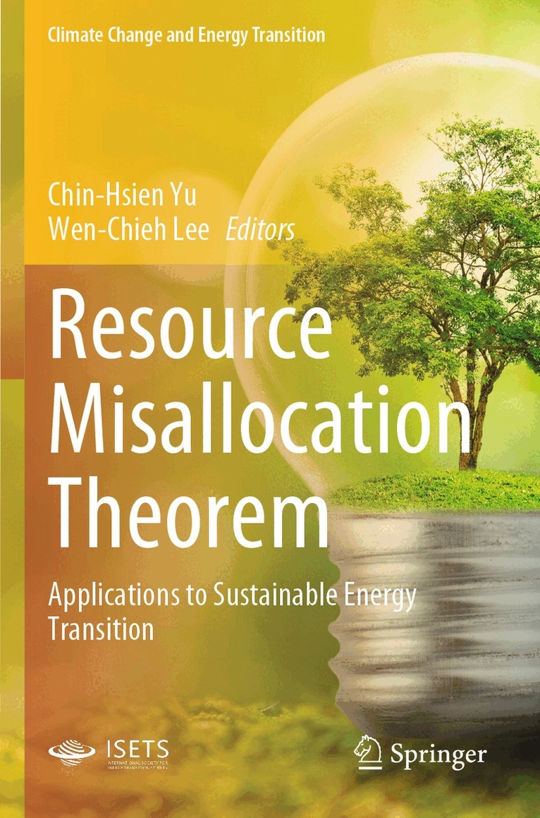 Chin-Hsien Yu, Wen-Chieh Lee - Resource Misallocation Theorem, Häftad
