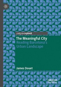 bokomslag Meaningful City