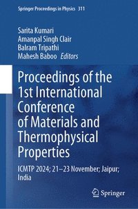 bokomslag Proceedings of the 1st International Conference on Materials and Thermophysical Properties
