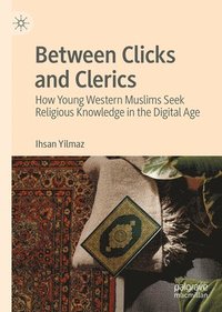 bokomslag Between Clicks and Clerics