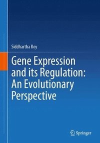 bokomslag Gene Expression and its Regulation: An Evolutionary Perspective