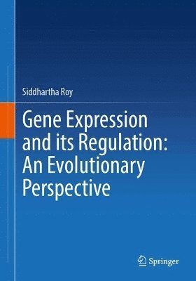 bokomslag Gene Expression and its Regulation: An Evolutionary Perspective