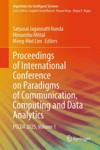 Satyasai Jagannath Nanda, Himanshu Mittal, Meng-Hiot Lim - Proceedings of International Conference on Paradigms of Communication, Computing and Data Analytics, Inbunden