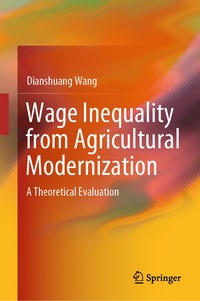 bokomslag Wage Inequality from Agricultural Modernization