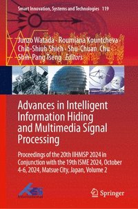 bokomslag Advances in Intelligent Information Hiding and Multimedia Signal Processing