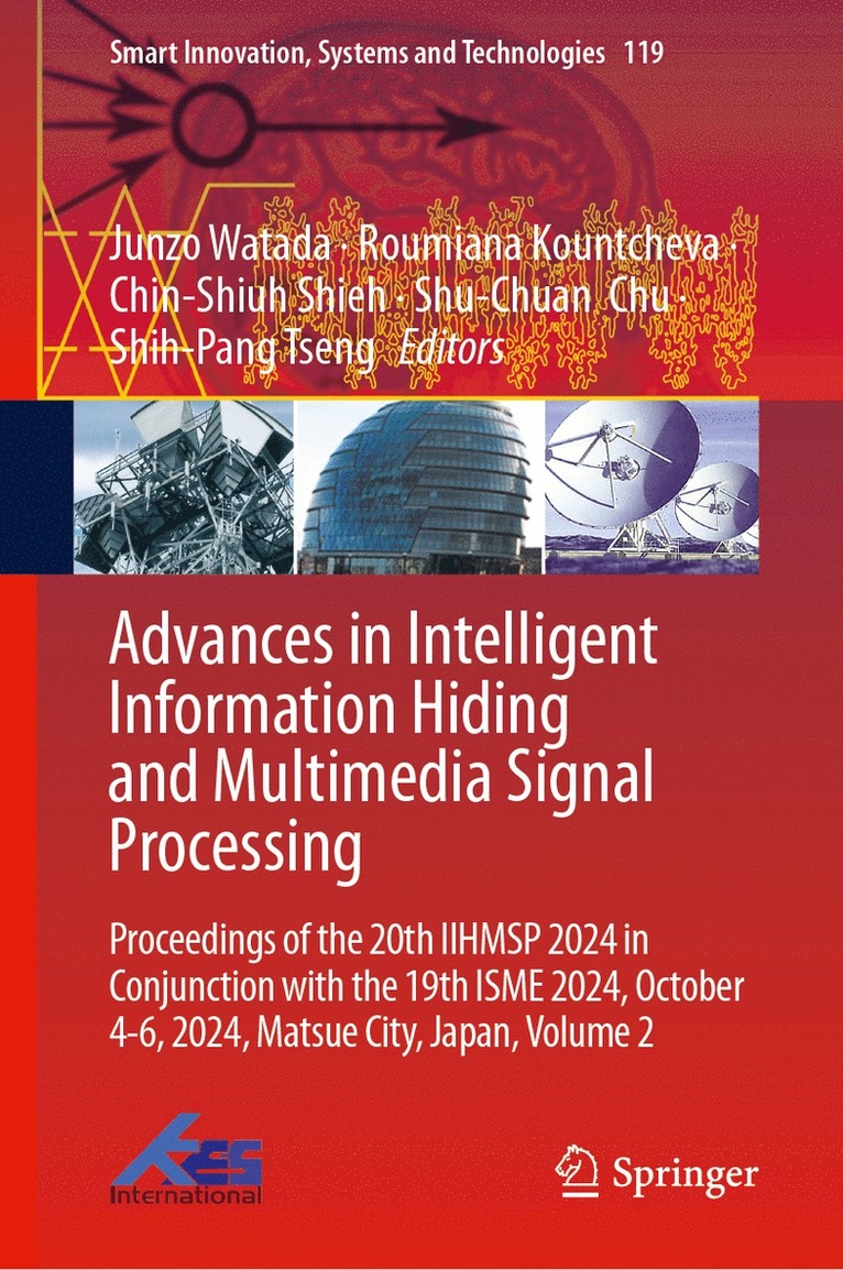 Advances in Intelligent Information Hiding and Multimedia Signal Processing