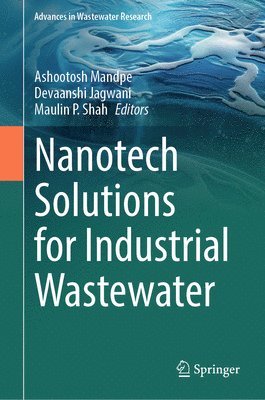 Nanotech Solutions for Industrial Wastewater