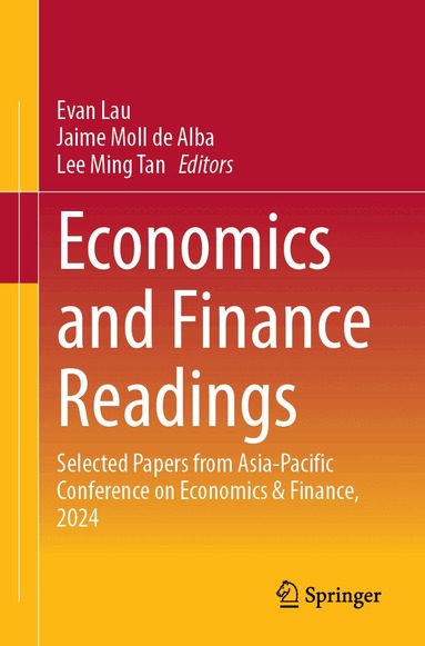 Evan Lau, Jaime Moll de Alba, Lee Ming Tan - Economics and Finance Readings, Häftad