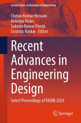 Recent Advances in Engineering Design
