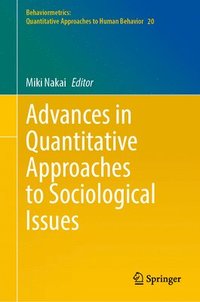 bokomslag Advances in Quantitative Approaches to Sociological Issues