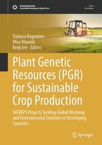 bokomslag Plant Genetic Resources (PGR) for Sustainable Crop Production