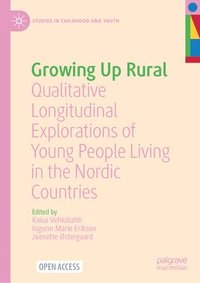 bokomslag Growing Up Rural