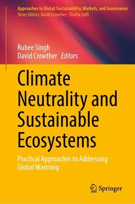 bokomslag Climate Neutrality and Sustainable Ecosystems