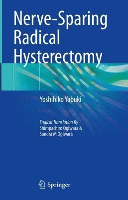 bokomslag Nerve-Sparing Radical Hysterectomy