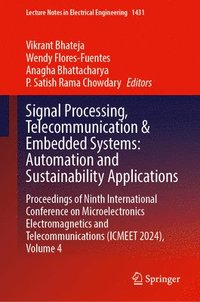 bokomslag Signal Processing, Telecommunication & Embedded Systems: Automation and Sustainability Applications