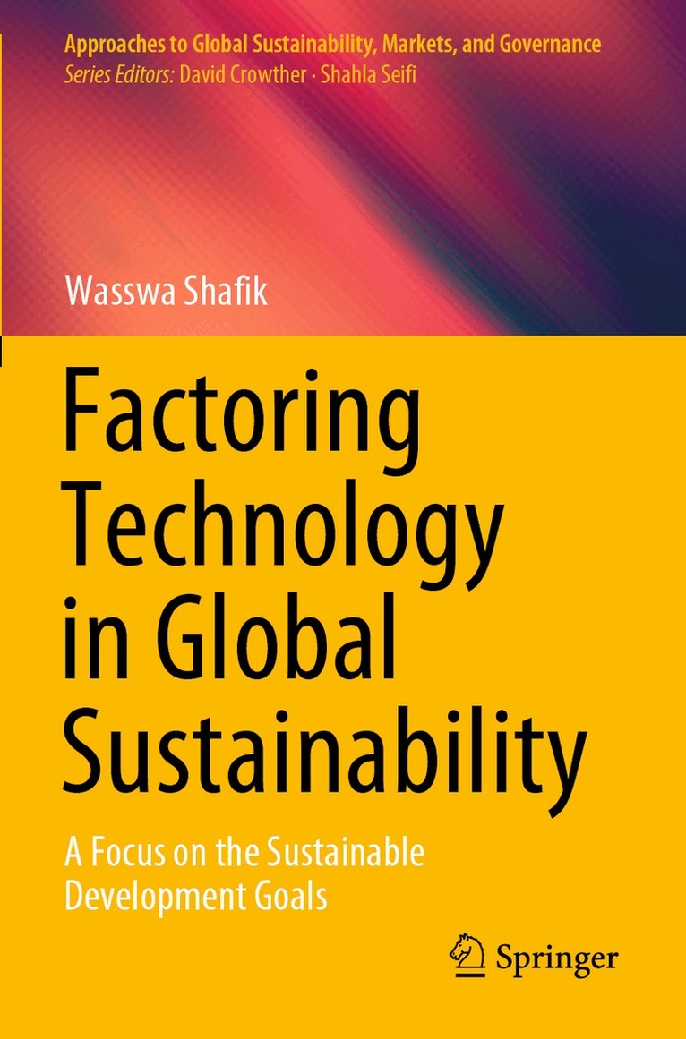 Wasswa Shafik - Factoring Technology in Global Sustainability, Häftad