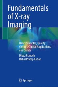 bokomslag Fundamentals of X-ray Imaging