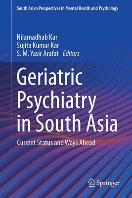 Geriatric Psychiatry in South Asia 1
