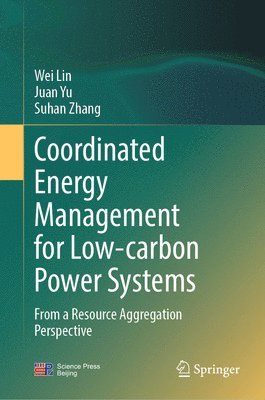 Coordinated Energy Management for Low-carbon Power Systems 1