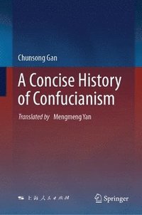 bokomslag Concise History of Confucianism