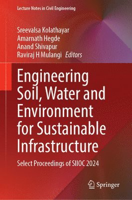 bokomslag Engineering Soil, Water and Environment for Sustainable Infrastructure