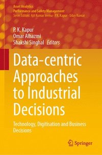 bokomslag Data-centric Approaches to Industrial Decisions