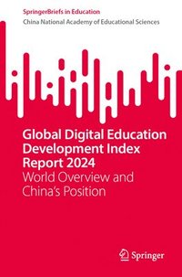 bokomslag Global Digital Education Development Index Report 2024