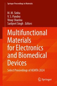 bokomslag Multifunctional Materials for Electronics and Biomedical Devices
