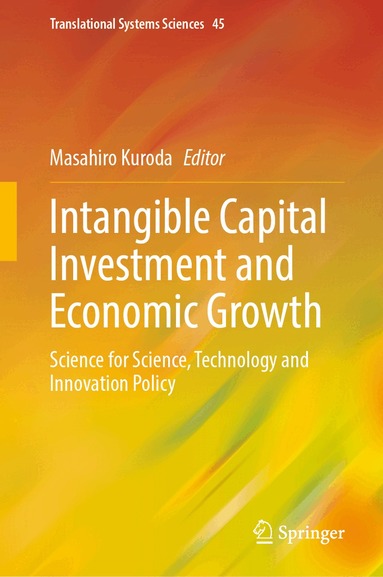 Masahiro Kuroda - Intangible Capital Investment and Economic Growth, Inbunden