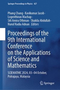 bokomslag Proceedings of the 9th International Conference on the Applications of Science and Mathematics