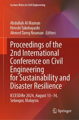 Proceedings of the 2nd International Conference on Civil Engineering for Sustainability and Disaster Resilience