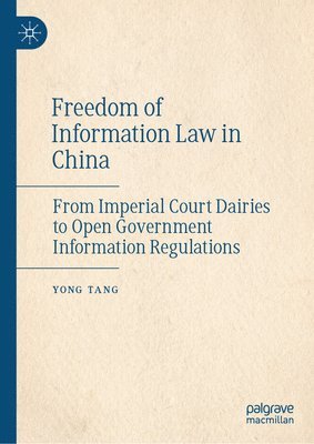 bokomslag Freedom of Information Law in China