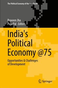 bokomslag India's Political Economy @75