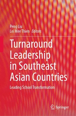 Turnaround Leadership in Southeast Asian Countries 1
