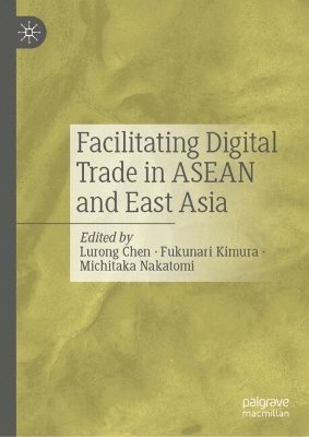bokomslag Facilitating Digital Trade in ASEAN and East Asia