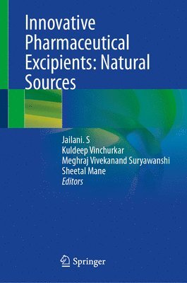 Innovative Pharmaceutical Excipients: Natural Sources 1