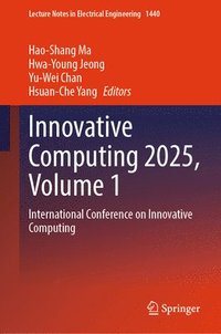 bokomslag Innovative Computing 2025, Volume 1