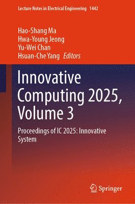 bokomslag Innovative Computing 2025, Volume 3