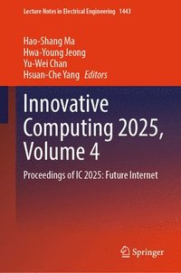 bokomslag Innovative Computing 2025, Volume 4