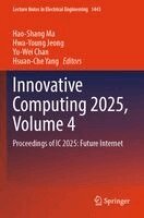 Hao-Shang Ma, Hwa-Young Jeong, Yu-Wei Chan, Hsuan-Che Yang - Innovative Computing 2025, Volume 4, Häftad