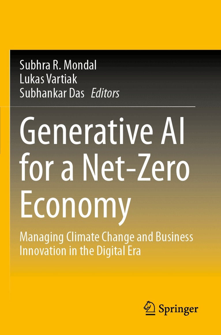 Subhra R. Mondal, Lukas Vartiak, Subhankar Das - Generative AI for a Net-Zero Economy, Häftad. Tillgänglighet: Lägg i varukorg