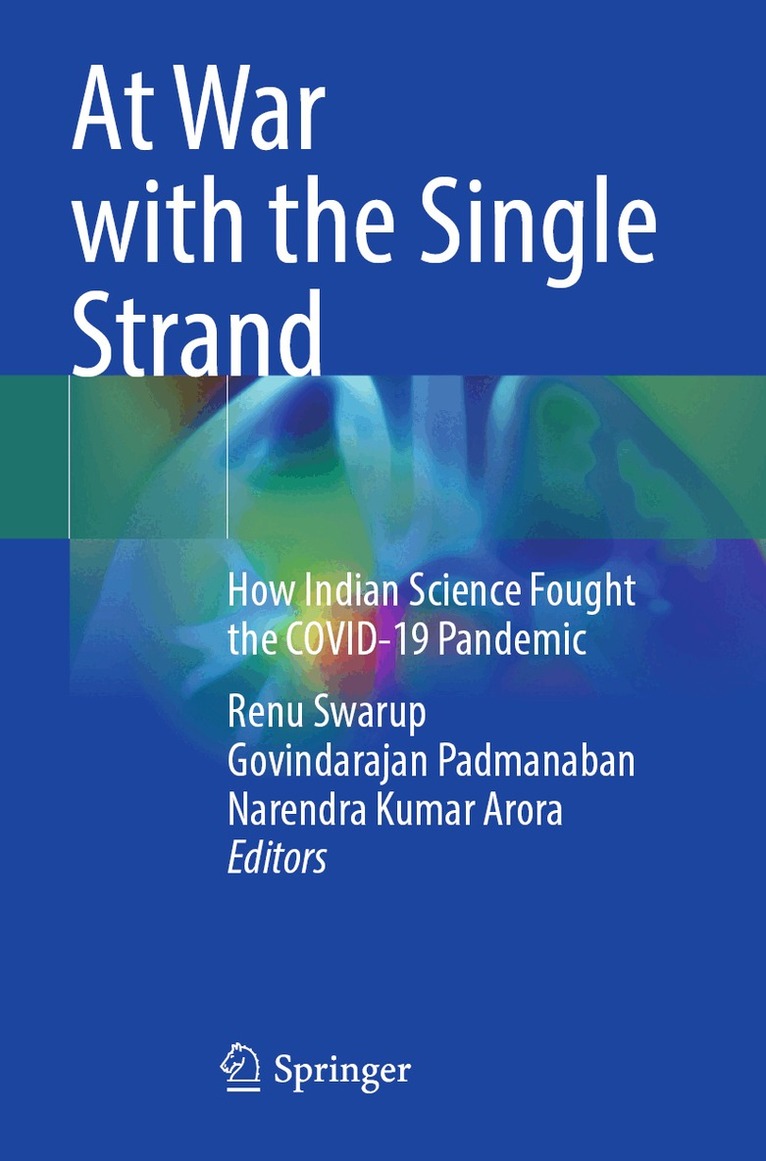 Renu Swarup, Govindarajan Padmanaban, Narendra Kumar Arora - At War with the Single Strand, Häftad