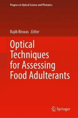 bokomslag Optical Techniques for Assessing Food Adulterants