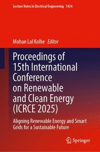 bokomslag Proceedings of 15th International Conference on Renewable and Clean Energy (ICRCE 2025)