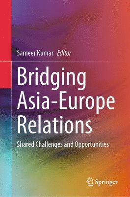 Bridging Asia-Europe Relations