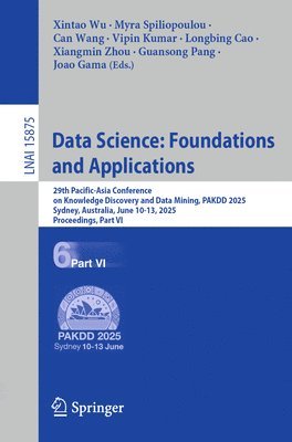 bokomslag Data Science: Foundations and Applications