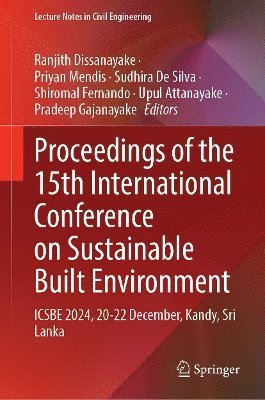 bokomslag Proceedings of the 15th International Conference on Sustainable Built Environment