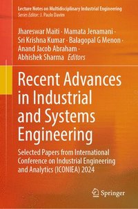 bokomslag Recent Advances in Industrial and Systems Engineering